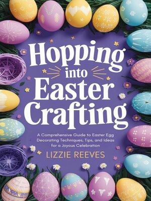 cover image of Hopping Into Easter Crafting
